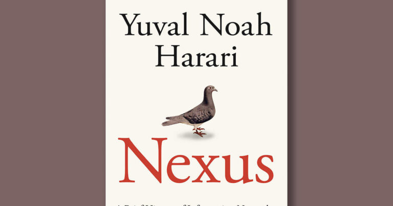 Book excerpt: “Nexus” by Yuval Noah Harari