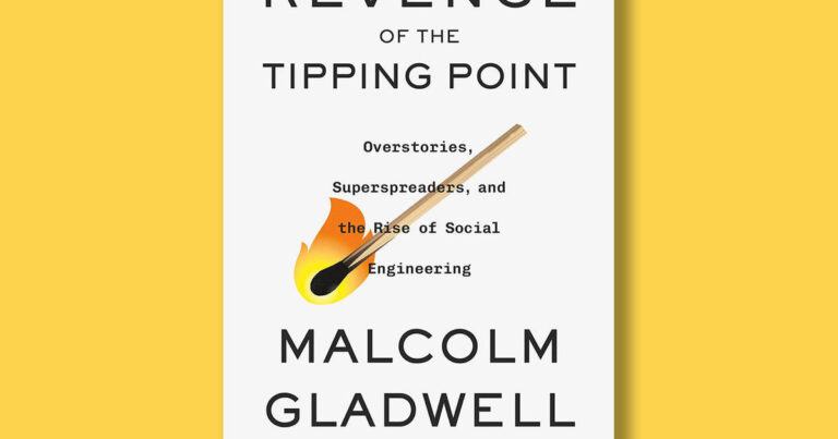 Book excerpt: “Revenge of the Tipping Point” by Malcolm Gladwell