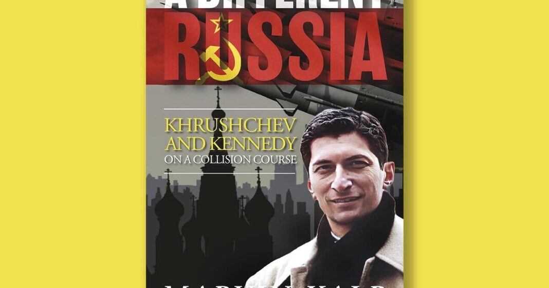 Book excerpt: “A Different Russia” by Marvin Kalb