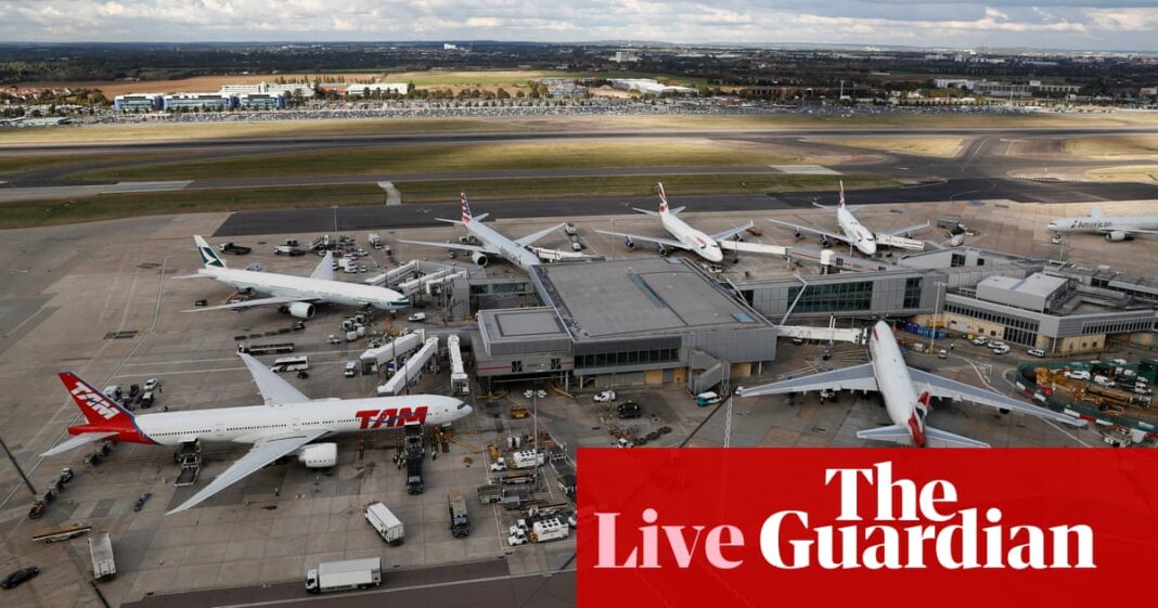 Heathrow closure: airport plans to resume some flights today and hopes for full Saturday service – live | Heathrow airport