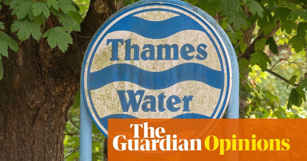 Thames Water’s creditors are being too greedy | Nils Pratley