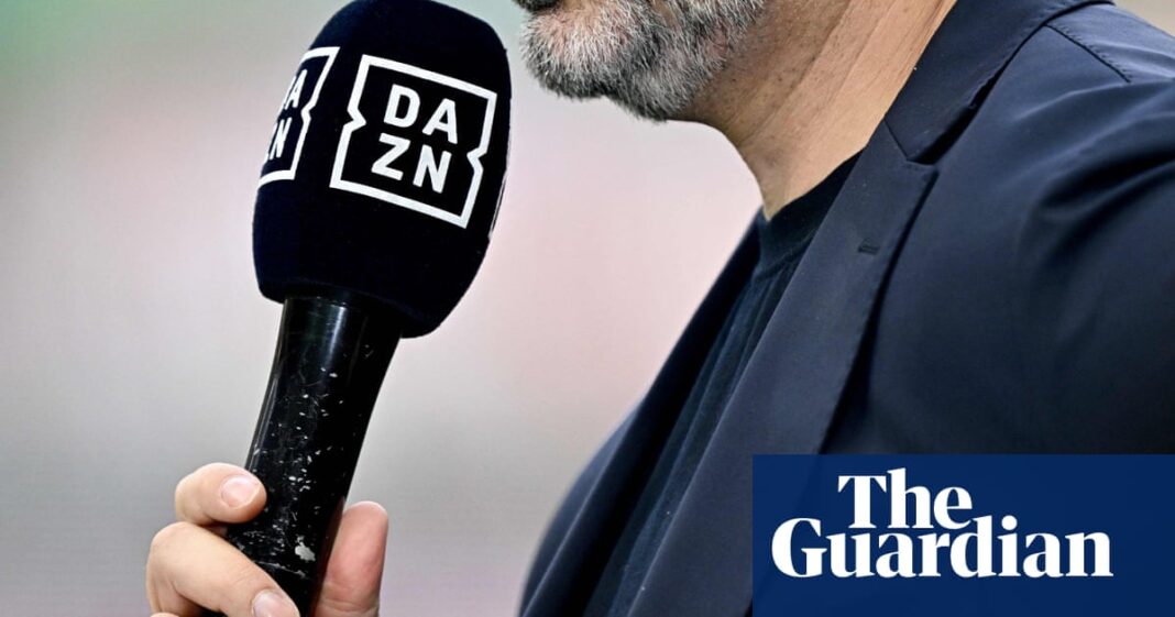Uncontested: Dazn’s $1bn story reveals why the Club World Cup is really here | Club World Cup 2025