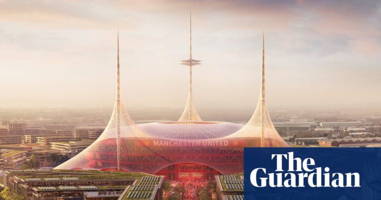Manchester United’s ‘Wembley of the North’ stadium plan hits the buffers | Manchester United