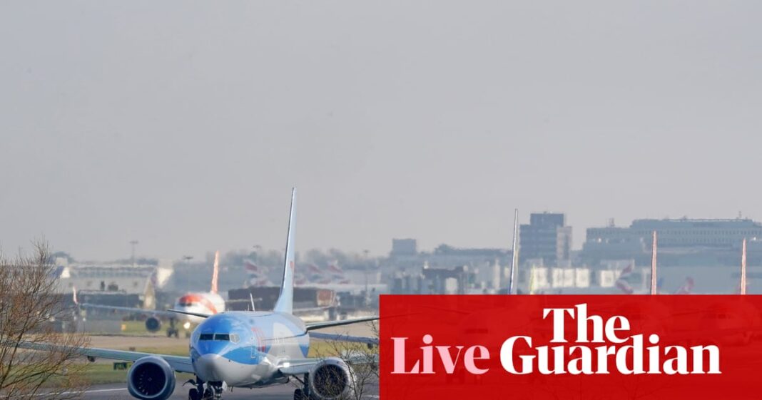 Rachel Reeves says Gatwick second runway shows government is ‘backing builders, not blockers’ – business live | Business