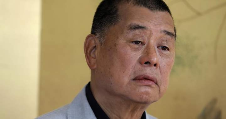 Canada condemns Jimmy Lai’s conviction in Hong Kong, calls for his release – National