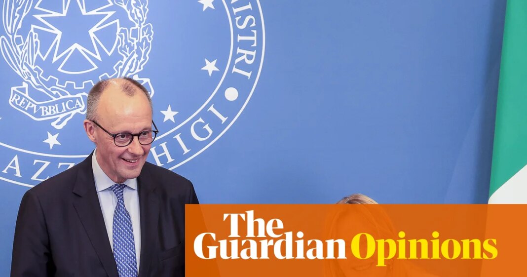 The Guardian view on Merz and Meloni: an emerging Berlin-Rome axis is threatening the EU’s green deal | Editorial